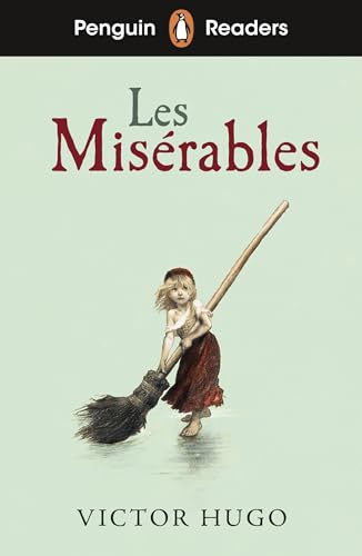 Penguin Readers Level 4: Les Misérables (ELT Graded Reader) von Penguin